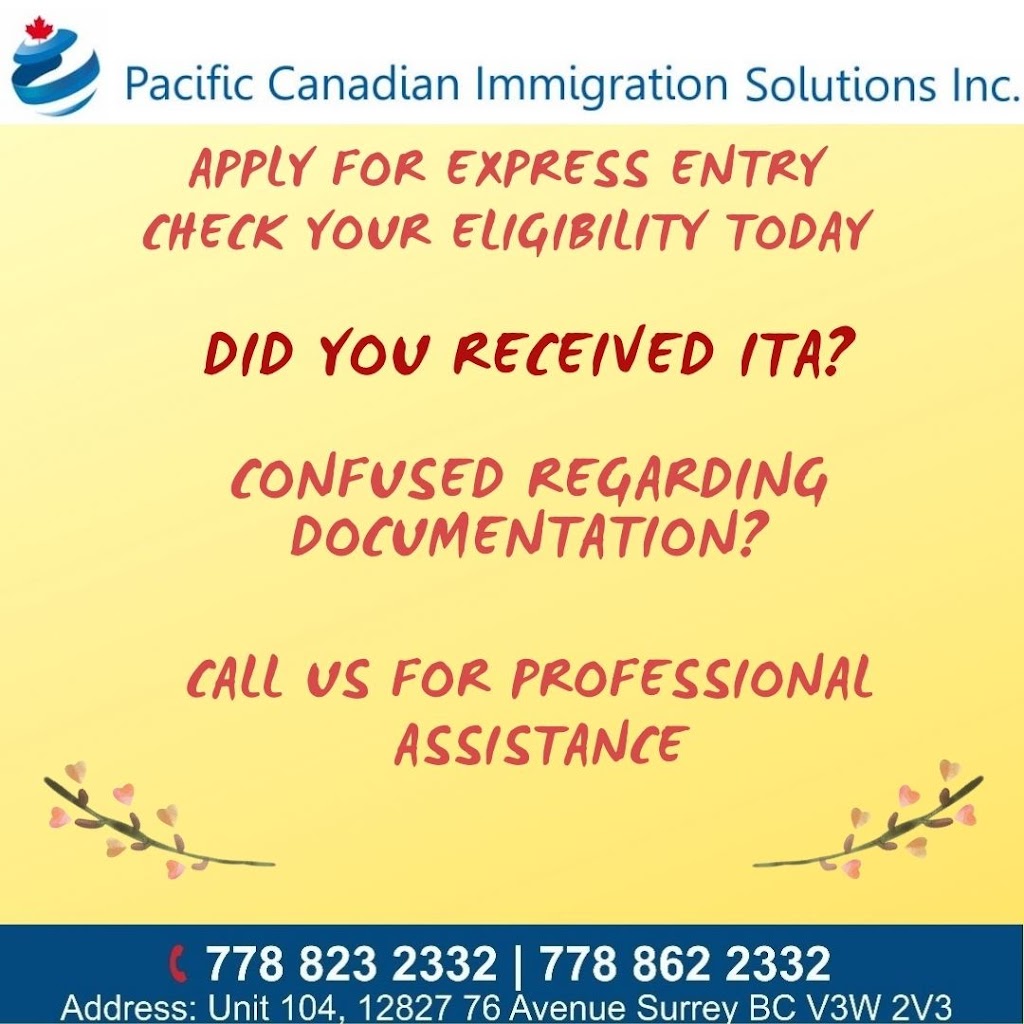 Pacific Canadian Immigration Solutions Inc. | 15672 96 Ave, Surrey, BC V4N 2K9, Canada | Phone: (778) 823-2332