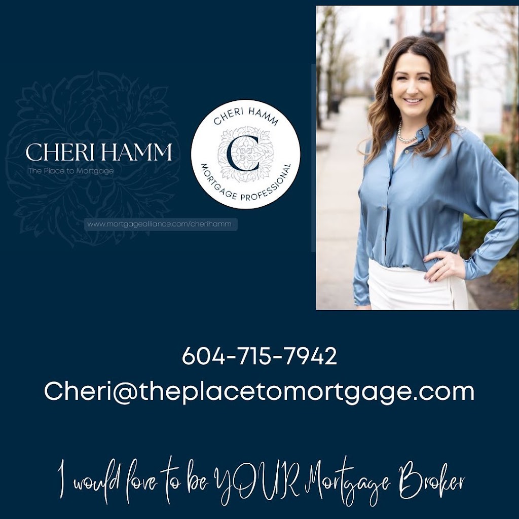 Cheri Hamm - The Place To Mortgage | 19591 Park Rd, Pitt Meadows, BC V3Y 1B3, Canada | Phone: (604) 715-7942