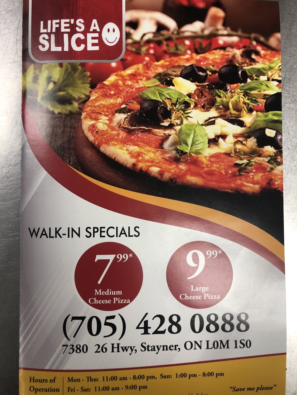 Lifes A Slice Pizza | 7380 ON-26, Stayner, ON L0M 1S0, Canada | Phone: (705) 428-0888