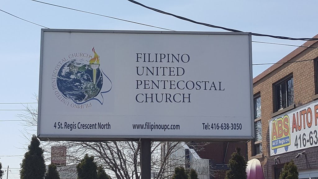 Filipino United Pentecostal Church | 4 St Regis Crescent, North York, ON M3J 1Y5, Canada | Phone: (416) 839-6549