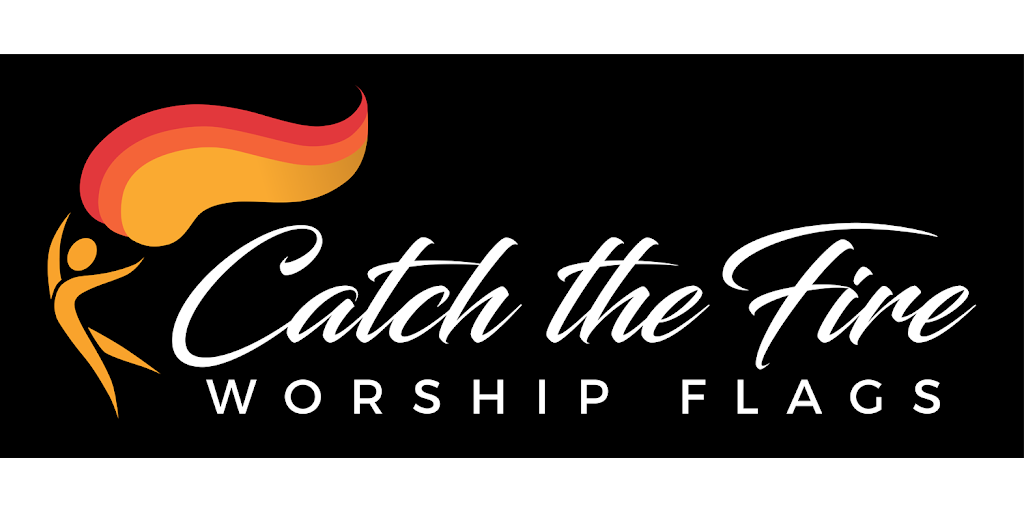 Catch the Fire Worship Flags | 12335 Sullivan St, Surrey, BC V4A 3B7, Canada | Phone: (604) 809-4025