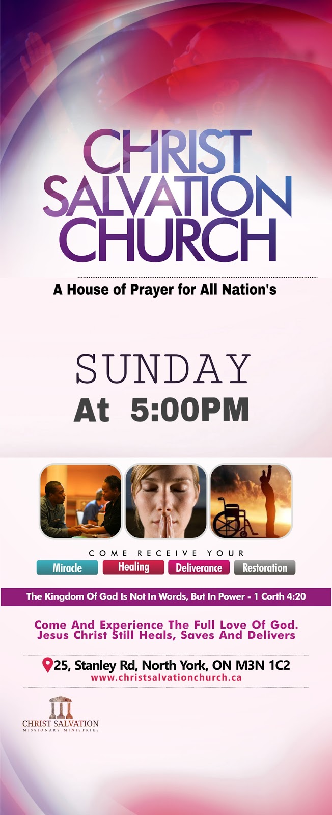 Christ Salvation Missionary Ministries | 25 Stanley Rd, North York, ON M3N 1C2, Canada | Phone: (416) 319-9330