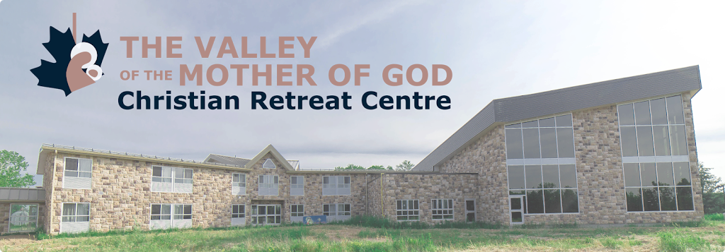 The Valley of the Mother of God | 953376 7 Line EHS, Orangeville, ON L9W 2Z2, Canada | Phone: (647) 290-5740