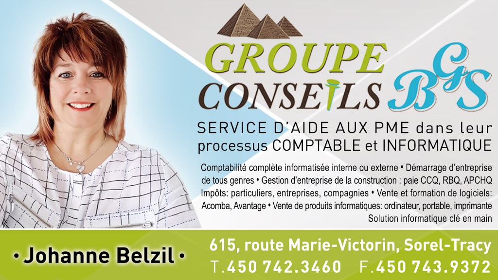 Groupe Conseils BGS | 615 QC-132, Sorel-Tracy, QC J3R 1K9, Canada | Phone: (450) 742-3460