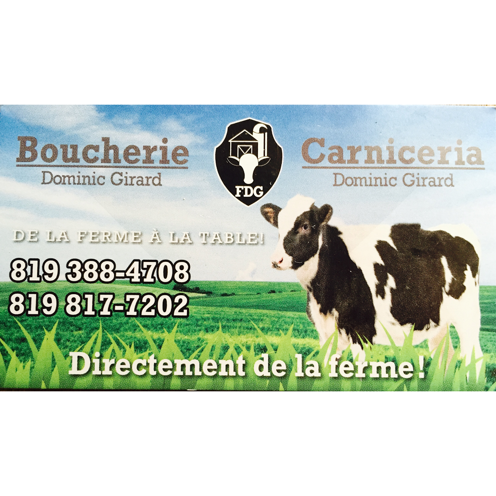 Abattoir dominic girard | 568 Chemin de Saint-Hyacinthe, Saint-Edmond-de-Grantham, QC J0C 1K0, Canada | Phone: (819) 388-4708