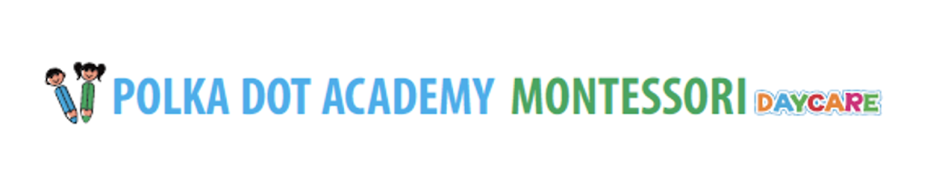 Polka Dot Academy Montessori Daycare | 561 York Rd, Guelph, ON N1E 3J3, Canada | Phone: (416) 833-1216