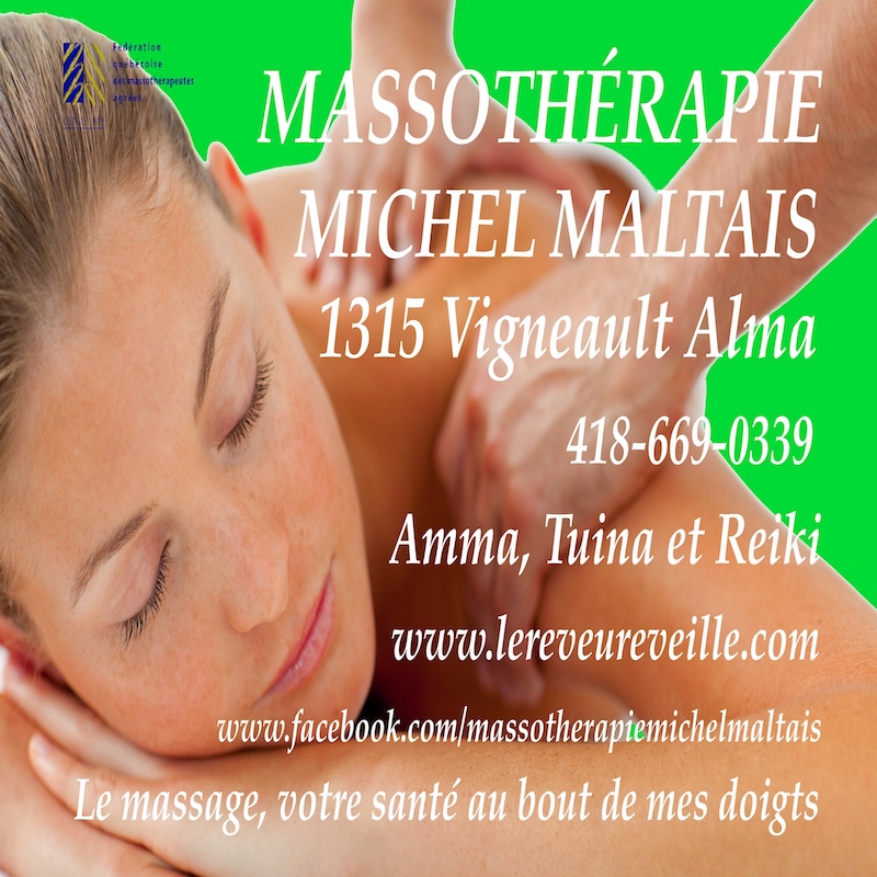 Massothérapie Michel Maltais | 1315 Rue Vigneault O, Alma, QC G8B 2E7, Canada | Phone: (418) 669-0339