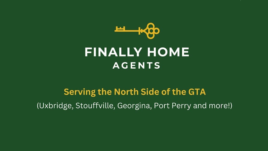 Finally Home Agents | 10800 Concession Rd 5, Uxbridge, ON L9P 1R1, Canada | Phone: (647) 668-4646