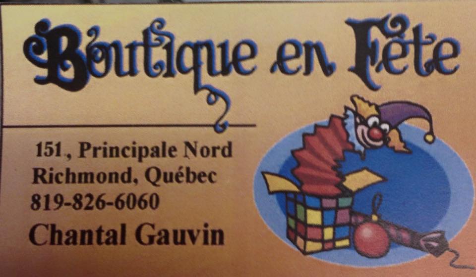 Boutique En Fete | 151 Rue Principale Nord, Richmond, QC J0B, Canada | Phone: (819) 644-0090