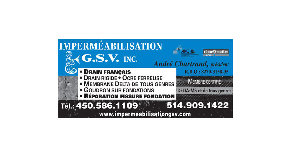 Imperméabilisation G.S.V | 175 Chemin de Lavaltrie, Saint-Paul, QC J0K 3E0, Canada | Phone: (450) 586-1109