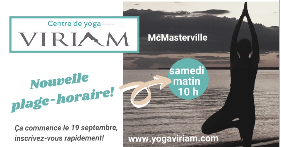 Centre de Yoga Viriam | 888 Rue Bernard-Pilon, McMasterville, QC J3G 5W8, Canada | Phone: (514) 618-1959