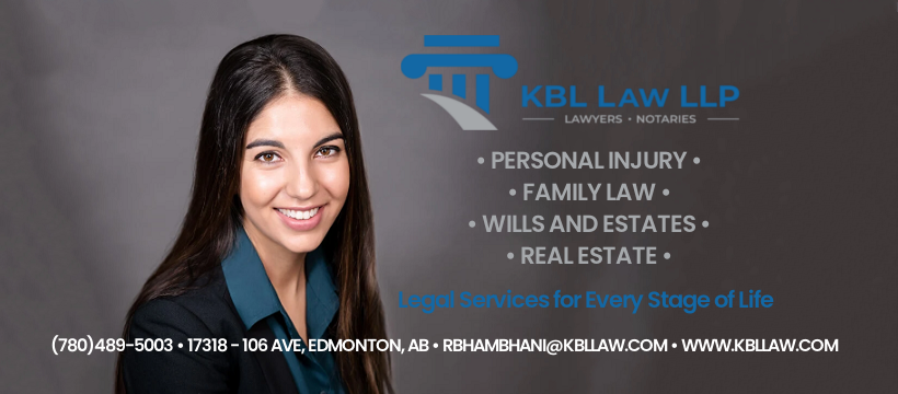 Reshma Bhambhani, KBL Law LLP | 17318 106 Ave NW, Edmonton, AB T5S 1H9, Canada | Phone: (780) 489-5003