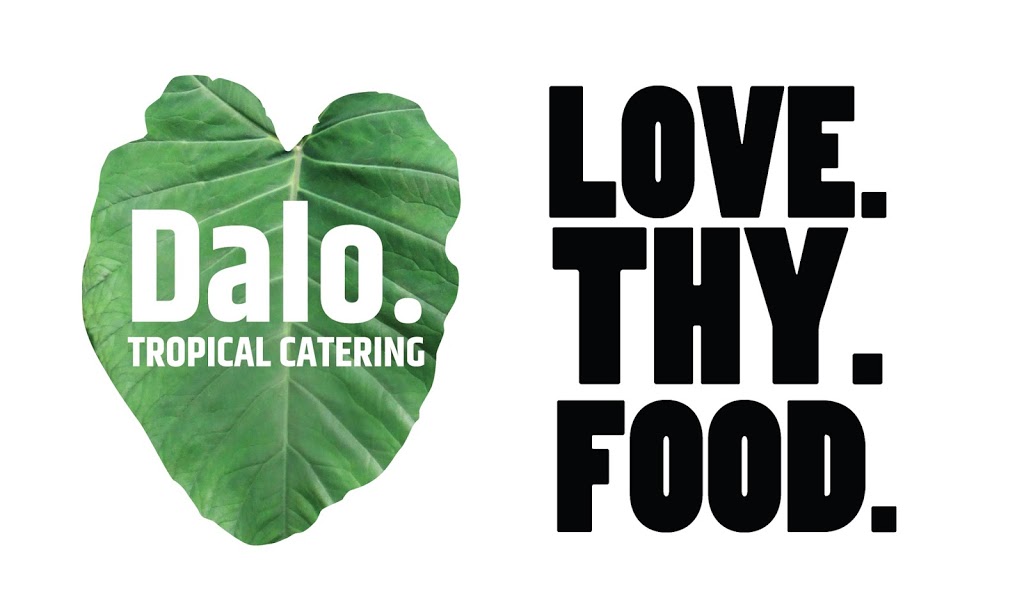 Dalo. Tropical Catering | 33338 Mayfair Ave unit 205, Abbotsford, BC V2S 0A4, Canada | Phone: (778) 344-1652