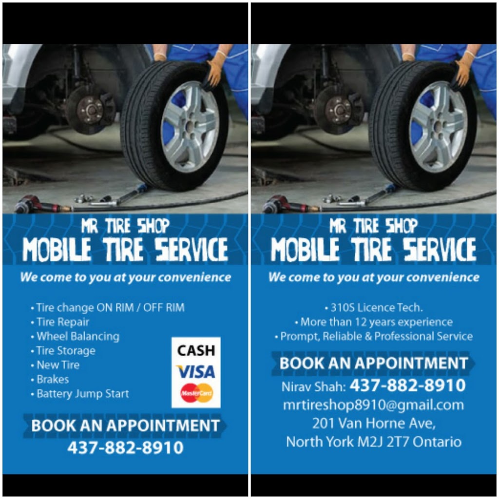 Mr Tire Shop - Mobile Oil, Brake & Tire Service | 201 Van Horne Ave #1211, North York, ON M2J 2T7, Canada | Phone: (437) 882-8910