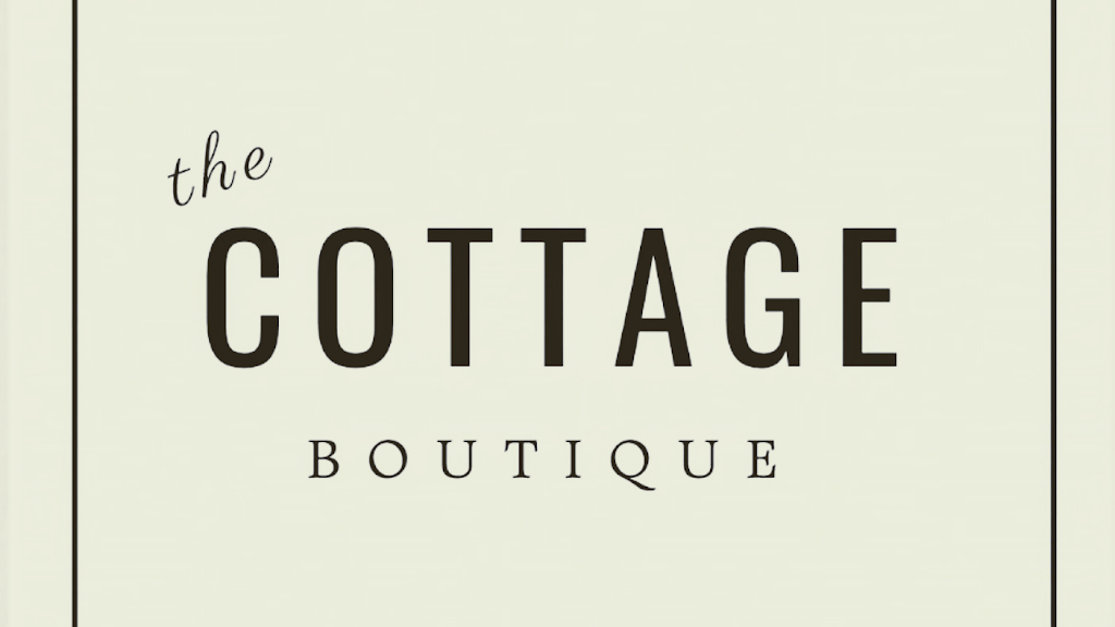 The Cottage Boutique Chilliwack | 46085 First Ave, Chilliwack, BC V2P 1W2, Canada | Phone: (604) 795-7142