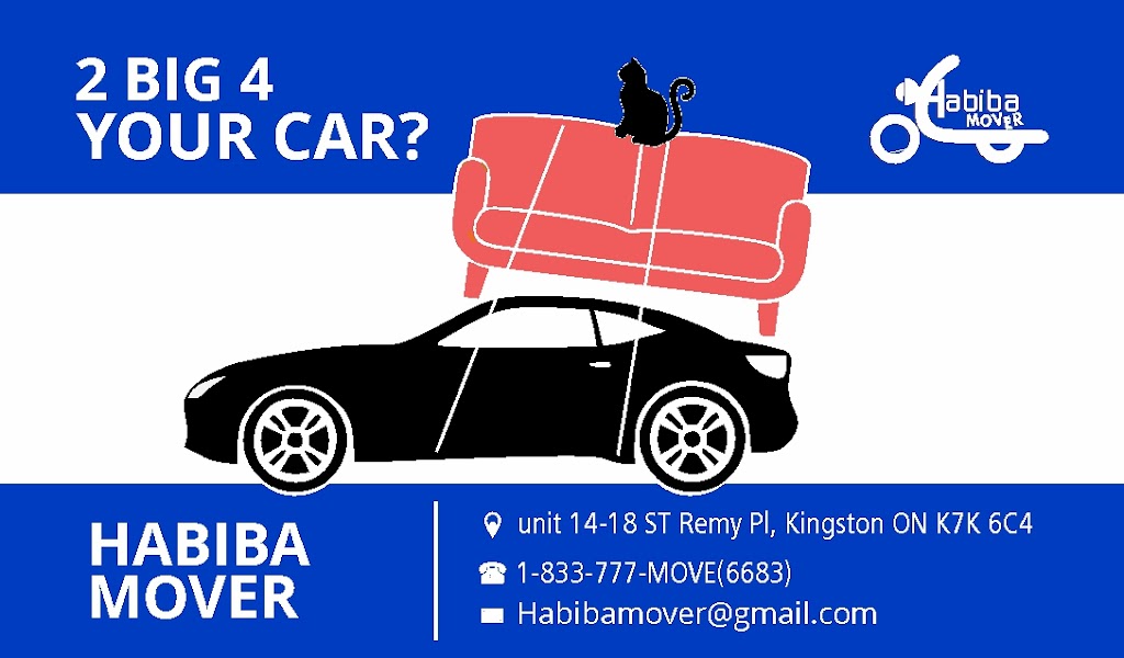 Habiba Mover | 18 St Remy Pl Unit 14, Kingston, ON K7K 6C4, Canada | Phone: (833) 777-6683