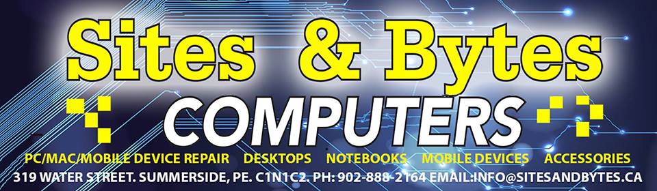Sites & Bytes Computers | 319 Water St, Summerside, PE C1N 1C2, Canada | Phone: (902) 888-2164