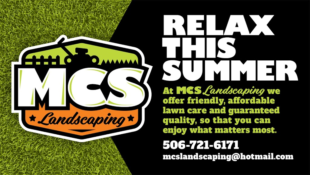 MCS Landscaping | 264 Golden Grove Rd, Saint John, NB E2H 1X4, Canada | Phone: (506) 721-6171