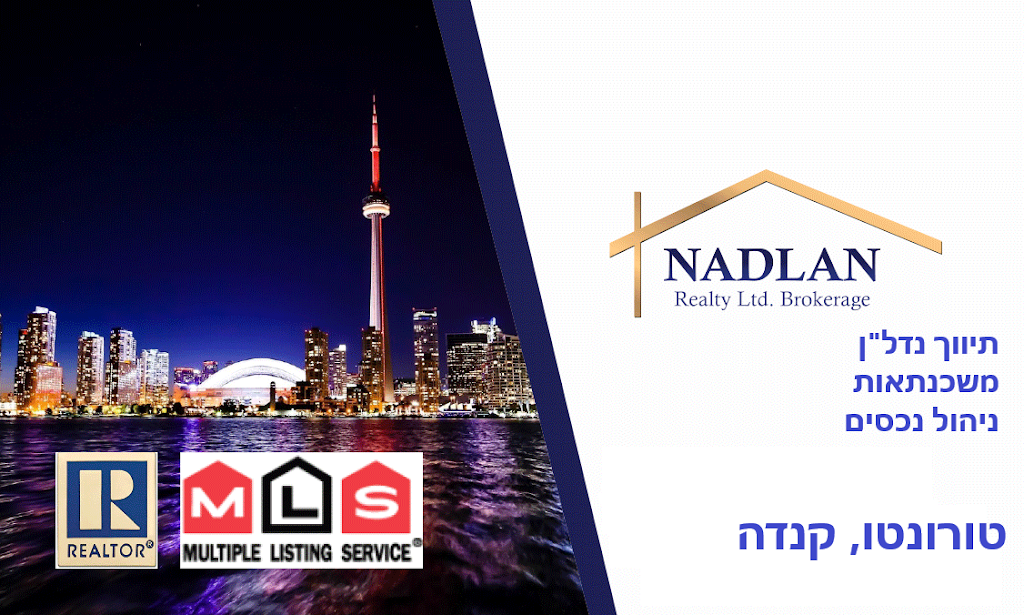 Nadlan Realty | 7608 Yonge St unit 529, Thornhill, ON L4J 0J5, Canada | Phone: (647) 476-3076