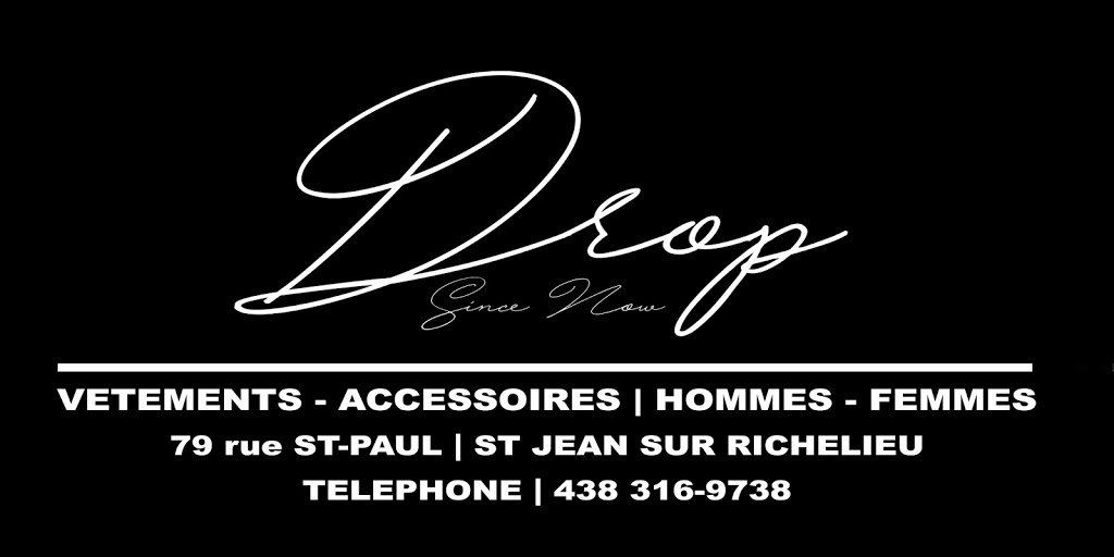 LA Boutique Drop | 79 Rue Saint-Paul, Saint-Jean-sur-Richelieu, QC J3B 1Z1, Canada | Phone: (438) 316-9738