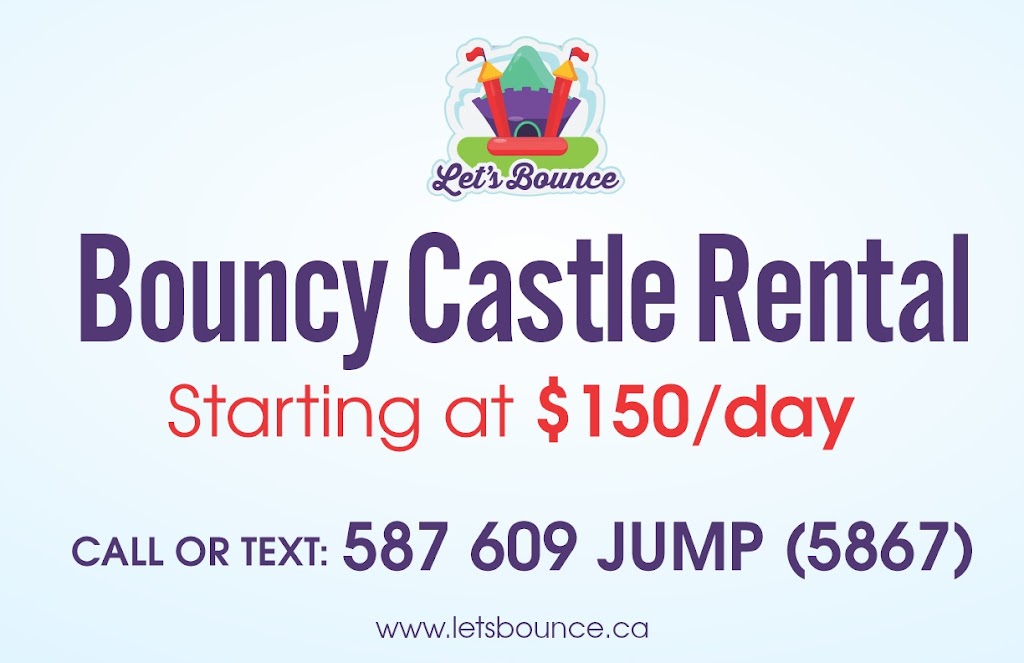 Let’s Bounce | 304 Pinemill Way NE, Calgary, AB T1Y 2M7, Canada | Phone: (587) 609-5867