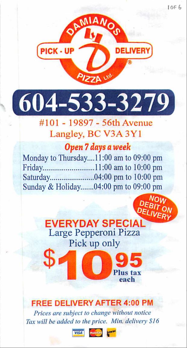 Damianos Pizza | 19897 56 Ave, Langley City, BC V3A 3Y1, Canada | Phone: (604) 533-3279