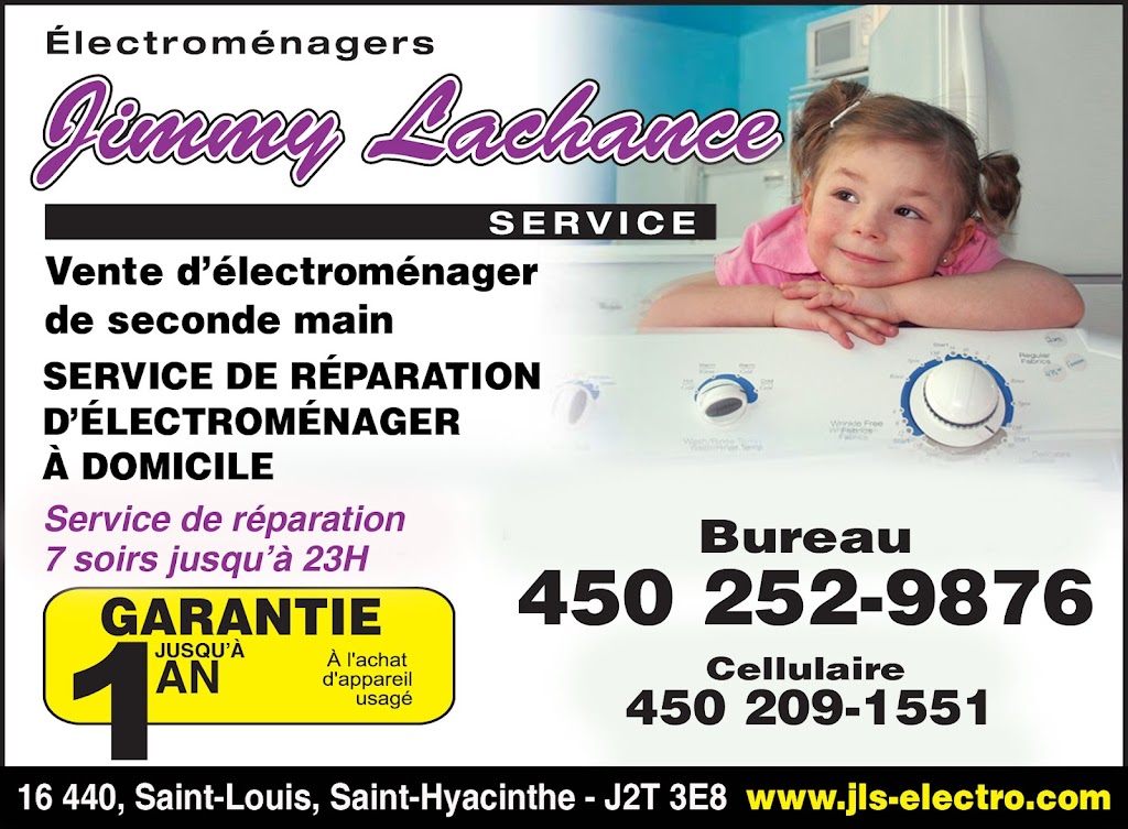 Électroménager Jimmy Lachance Service S.E.N.C | 16440 Av. Saint-Louis, Saint-Hyacinthe, QC J2T 3E8, Canada | Phone: (450) 252-9876