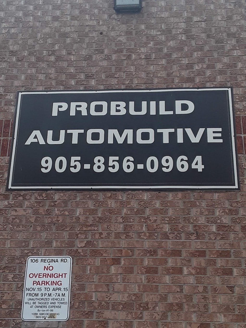 Probuild Automotive Inc. | 106 Regina Rd Unit 6, Woodbridge, ON L4L 8M8, Canada | Phone: (905) 856-0964