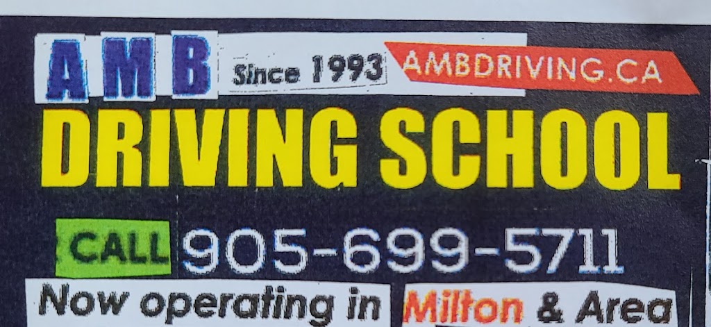 AMB Driving School Milton | 8250 Lawson Rd, Milton, ON L9T 5C6, Canada | Phone: (905) 699-5711