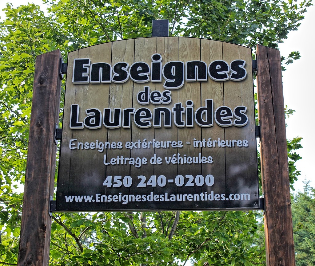 Enseignes & Lettrage des Laurentides | 2282-B Chemin Jean-Adam, Saint-Sauveur, QC J0R 1R2, Canada | Phone: (450) 240-0200