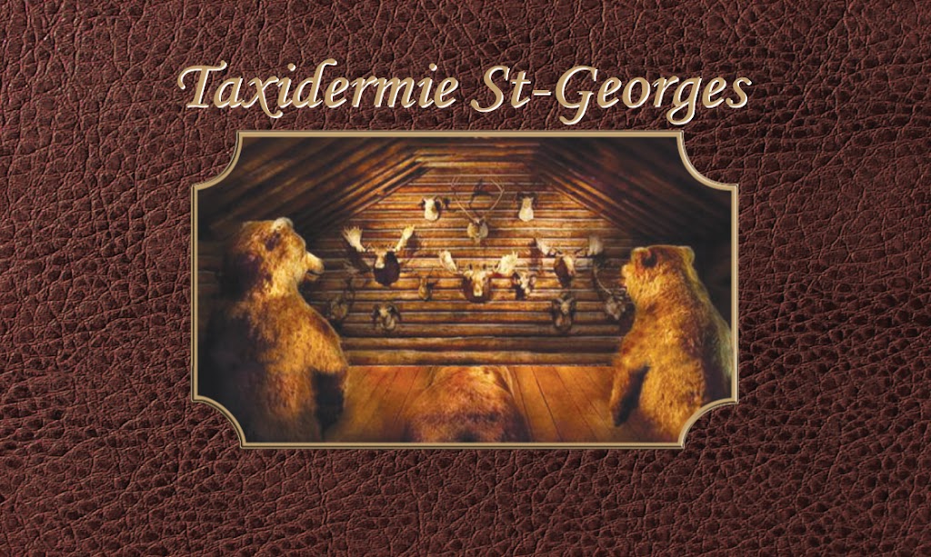 Taxidermie St-Georges (Taxidermiste) | 111 Rue Jessyka, Sainte-Sophie, QC J5J 2X1, Canada | Phone: (450) 822-3891