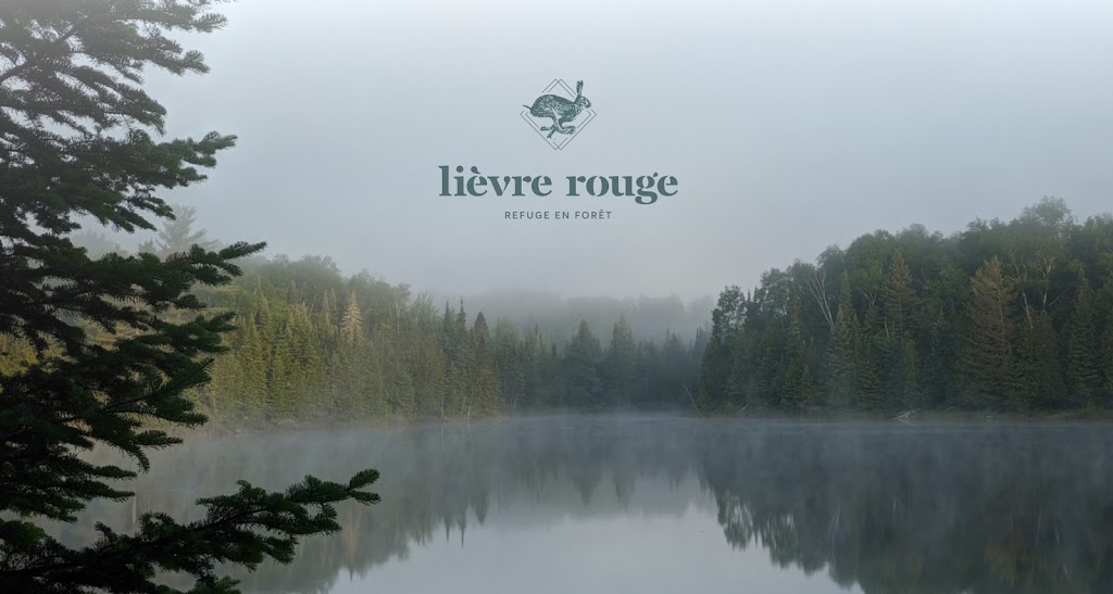 Lièvre Rouge - Refuge en forêt - Cabine - Log Cabins | 158 Chem. des 5 et 6 Rang, Lac-Saguay, QC J0W 1L0, Canada | Phone: (819) 921-0354