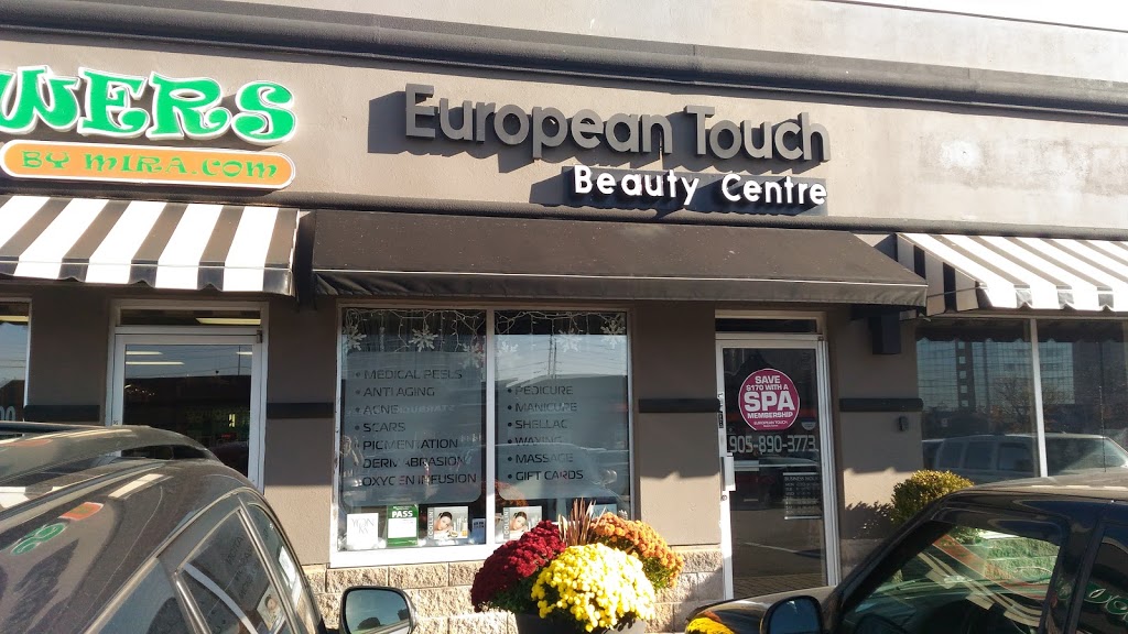 European Touch Beauty Centre | 5027 Hurontario St, Mississauga, ON L4Z 3X7, Canada | Phone: (905) 890-3773
