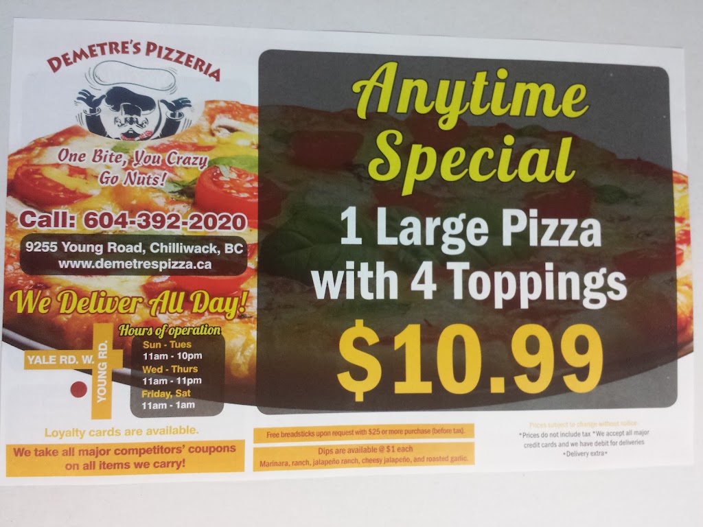 Demetres Pizza | 46030 Yale Rd #15, Chilliwack, BC V2P 7V2, Canada | Phone: (604) 392-2020