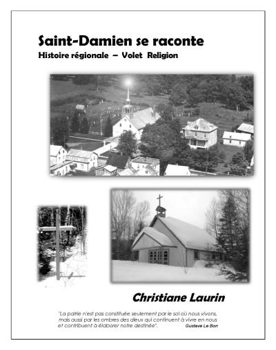 Saint-Damien se raconte | 3645 Chem. du Lac Corbeau, Saint-Damien, QC J0K 2E0, Canada | Phone: (514) 975-4335