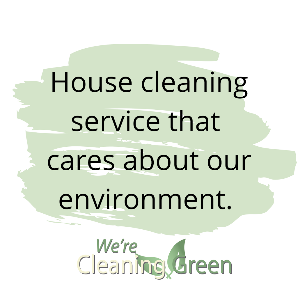 Were Cleaning Green | 61A Baldwin St N, Whitby, ON L1M 1A3, Canada | Phone: (905) 442-7526