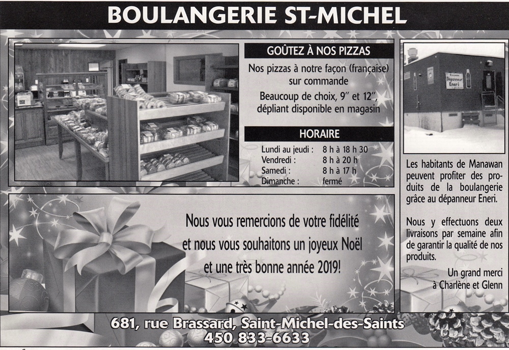 Boulangerie St-Michel Enr | 681 Rue Brassard, Saint-Michel-des-Saints, QC J0K 3B0, Canada | Phone: (450) 833-6633