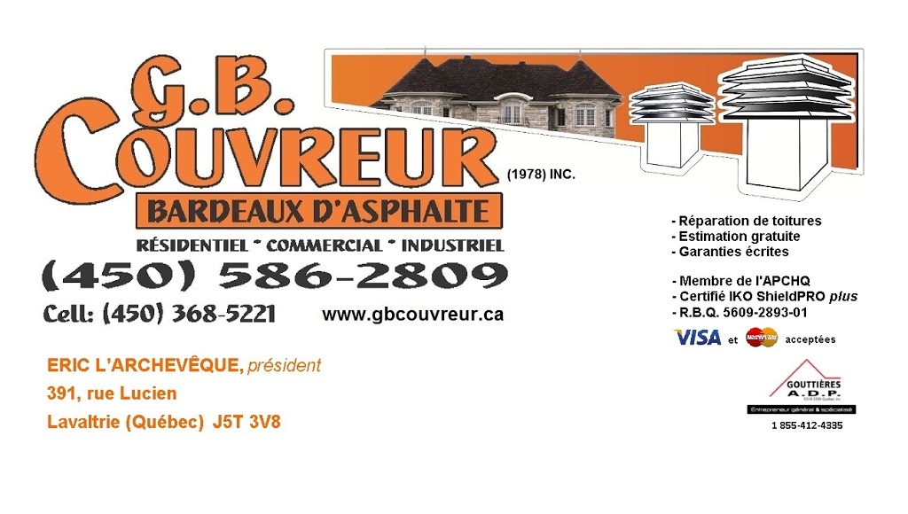 G B Couvreur | Rue 391, Rue Lucien N, Lavaltrie, QC J5T 3V8, Canada | Phone: (450) 586-2809
