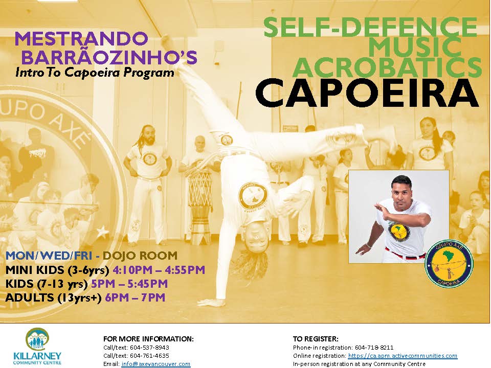Axé Capoeira Killarney | 6260 Killarney St, Vancouver, BC V5S 2X7, Canada | Phone: (604) 537-8943
