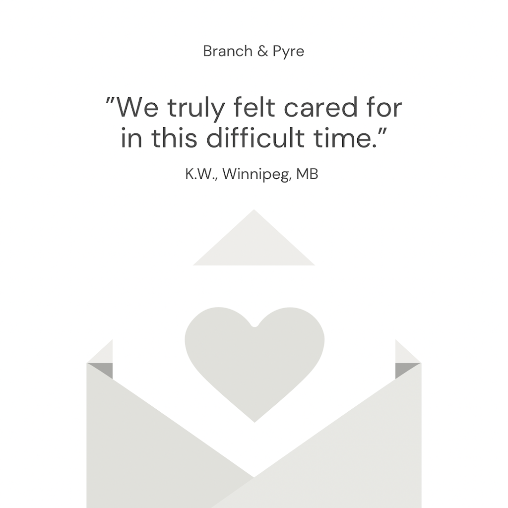 Branch & Pyre Cremation Care | 136 Lindsay St, Winnipeg, MB R3N 1G8, Canada | Phone: (204) 952-7741