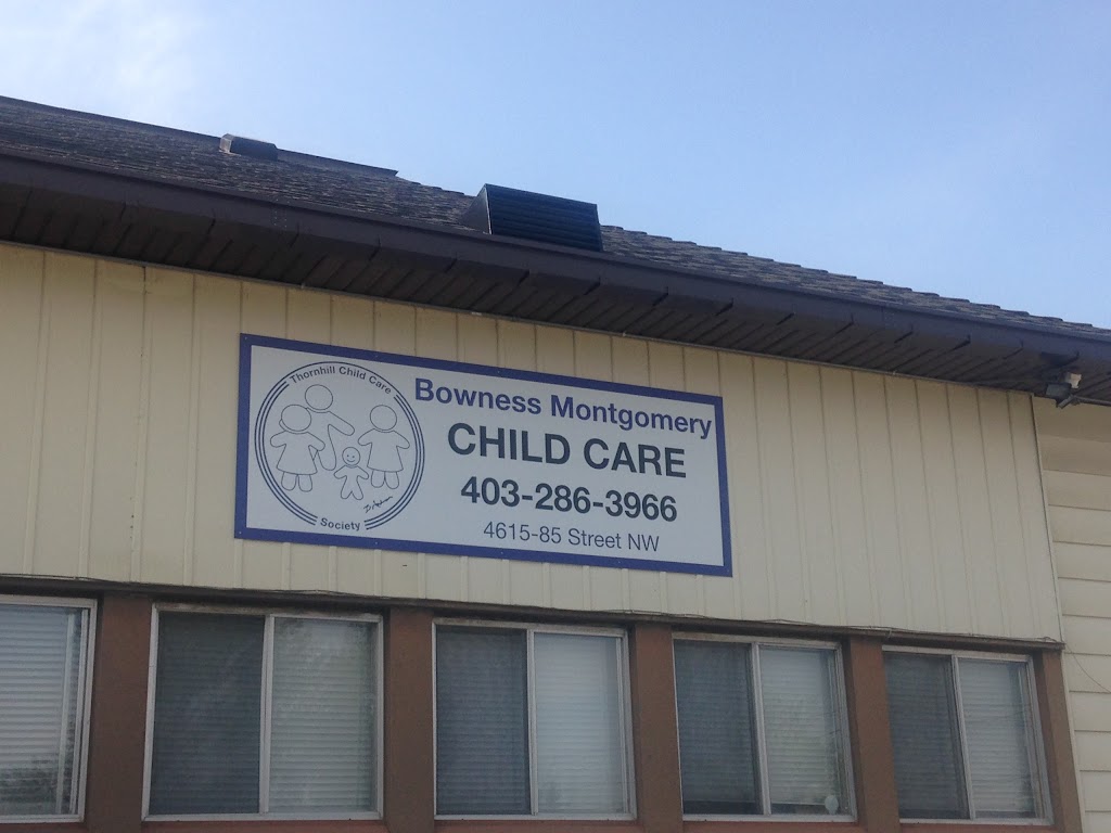 Thornhill Child Care - Bowness Montgomery | 4615 85 St NW, Calgary, AB T3B 2R8, Canada | Phone: (403) 286-3966