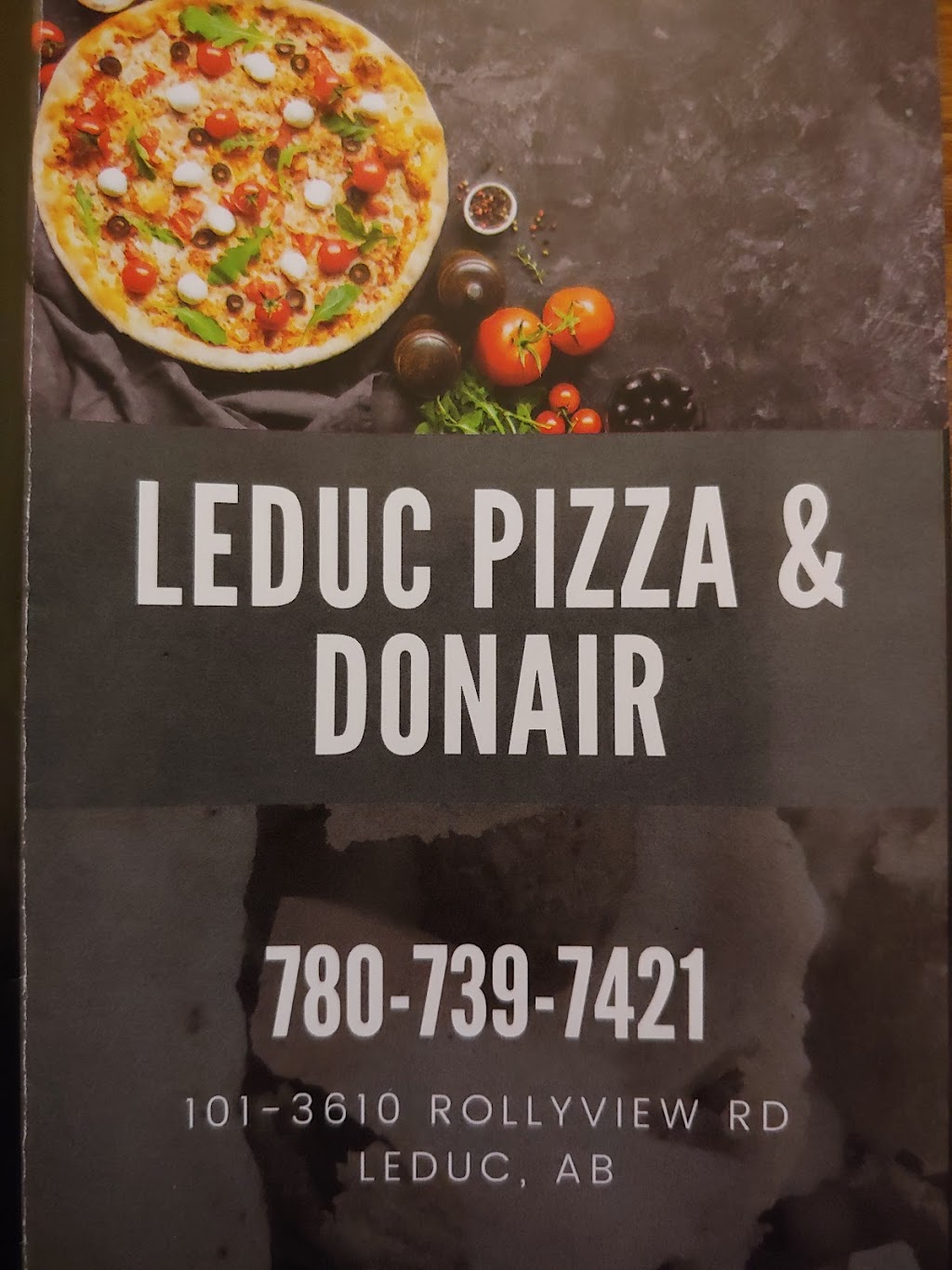 Leduc Pizza & Donair | 3610 Rollyview Rd #101, Leduc, AB T9E 8J3, Canada | Phone: (780) 739-7421