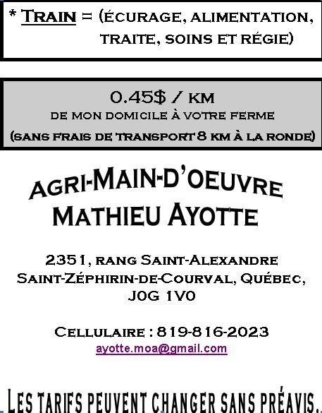 Agri-main doeuvre Mathieu Ayotte | 2351 Rang St Alexandre, Saint-Zéphirin-de-Courval, QC J0G 1V0, Canada | Phone: (819) 816-2023