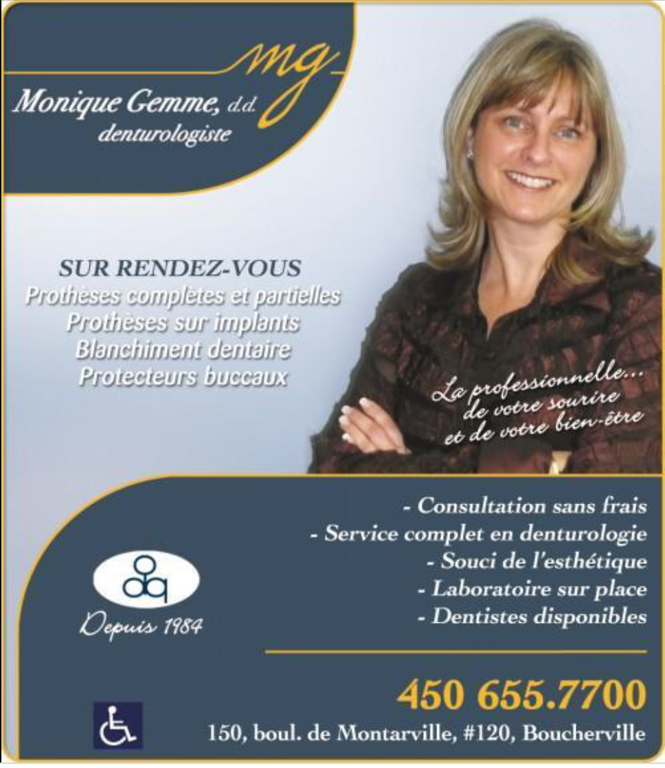 Clinique de Denturologie Monique Gemme | 150 Bd de Montarville #120, Boucherville, QC J4B 6N1, Canada | Phone: (450) 655-7700