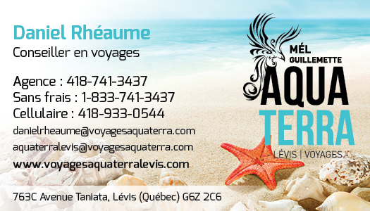 Voyages Aqua Terra Lévis | 763c Av. Taniata, Lévis, QC G6Z 2C6, Canada | Phone: (418) 741-3437