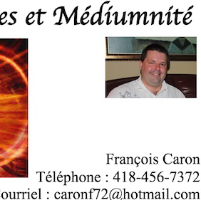 Soins Énergétiques et Médiumnité, François Caron | 44 Rue Michel-Bégin, Lévis, QC G6Z 7N7, Canada | Phone: (418) 456-7372