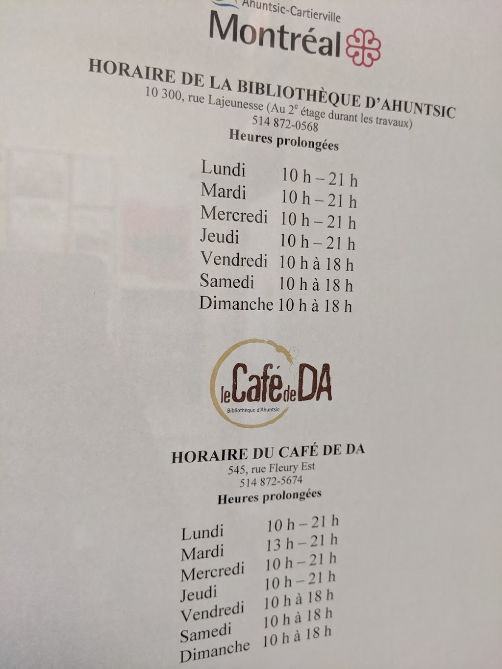 Cafe de Da de la Bibliotheque Ahuntsic | 545 Rue Fleury E, Montréal, QC H3L 1G6, Canada | Phone: (514) 872-5674