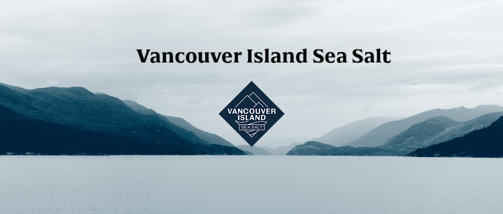 Vancouver Island Sea Salt | 4600 Regent Rd, Campbell River, BC V9H 1E3, Canada | Phone: (250) 686-3862