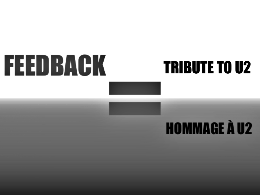 Feedback U2 Tribute (Montreal,CA) | 3277 Rue de Rouville, Montréal, QC H1W 2B5, Canada | Phone: (514) 222-3201