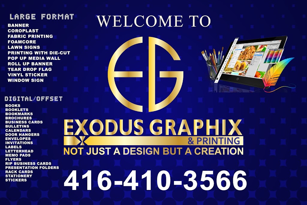 Exodus Graphix | 520 Coronation Dr #12, Scarborough, ON M1E 5C7, Canada | Phone: (416) 410-3566